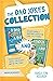The Dad Jokes Collection: Exceptionally Bad Dad Jokes For Kids, Silly Puns, and Knock Knock Jokes For Everyday of the year - Family Fun Assured