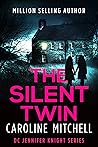 The Silent Twin