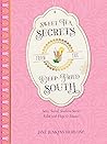 Sweet Tea Secrets from the Deep-Fried South by Jane Jenkins Herlong