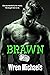 Brawn (Breaking the SEAL, B...