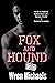 Fox and Hound (Breaking the...