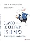 Cuando lo que fal...