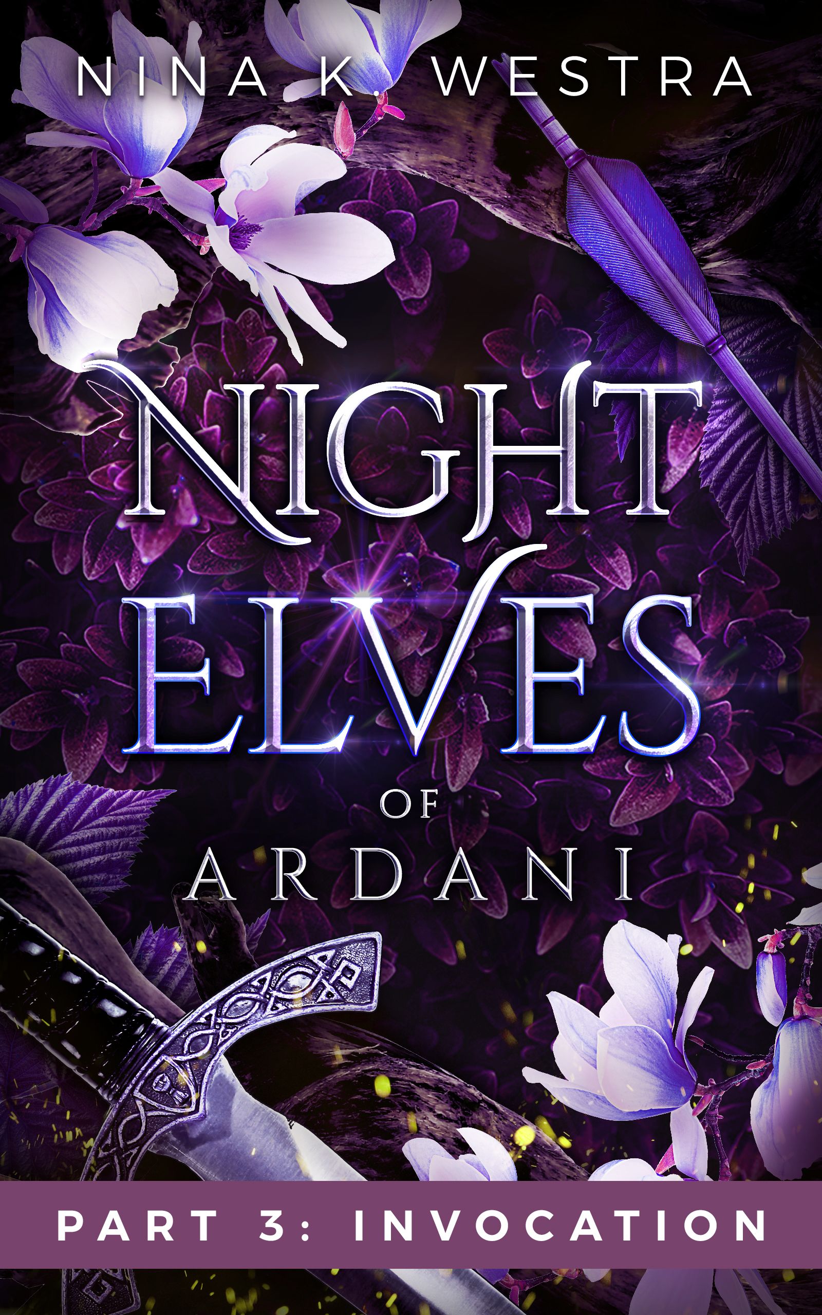 Invocation (Night Elves of Ardani #3)