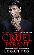 A Cruel Tyrant