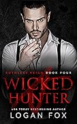 A Wicked Hunter