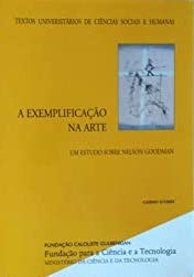 A Exemplificação na Arte: Um Estudo sobre Nelson Goodman