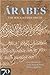 Árabes: Uma História de 3000 Anos de Povos, Tribos e Impérios