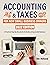 Accounting And Taxes For New Small Business Owners by Joe Holland