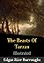 The Beasts Of Tarzan Illustrated by Edgar Rice Burroughs The Beasts Of Tarzan Illustrated by Edgar Rice Burroughs