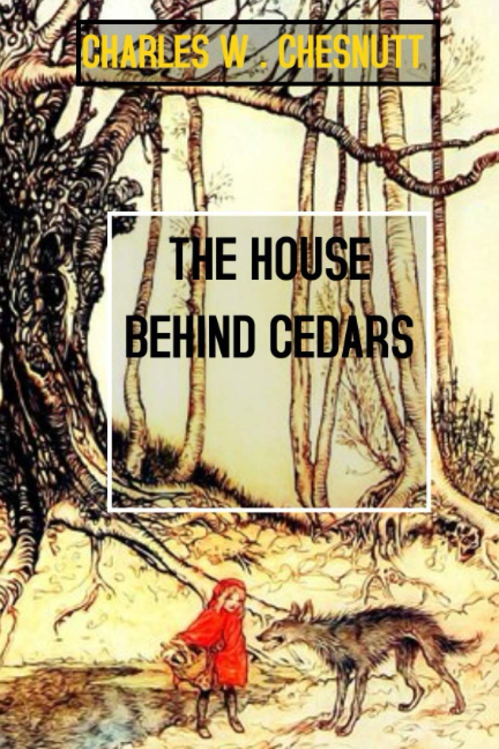 The House Behind the Cedars