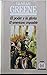 El poder y la gloria - El americano impasible by Graham Greene