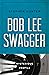 Bob Lee Swagger: A Mysterio...