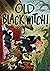 Old Black Witch! by Wende and Harry Devlin