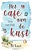 Het café aan de kust (De kust #1)