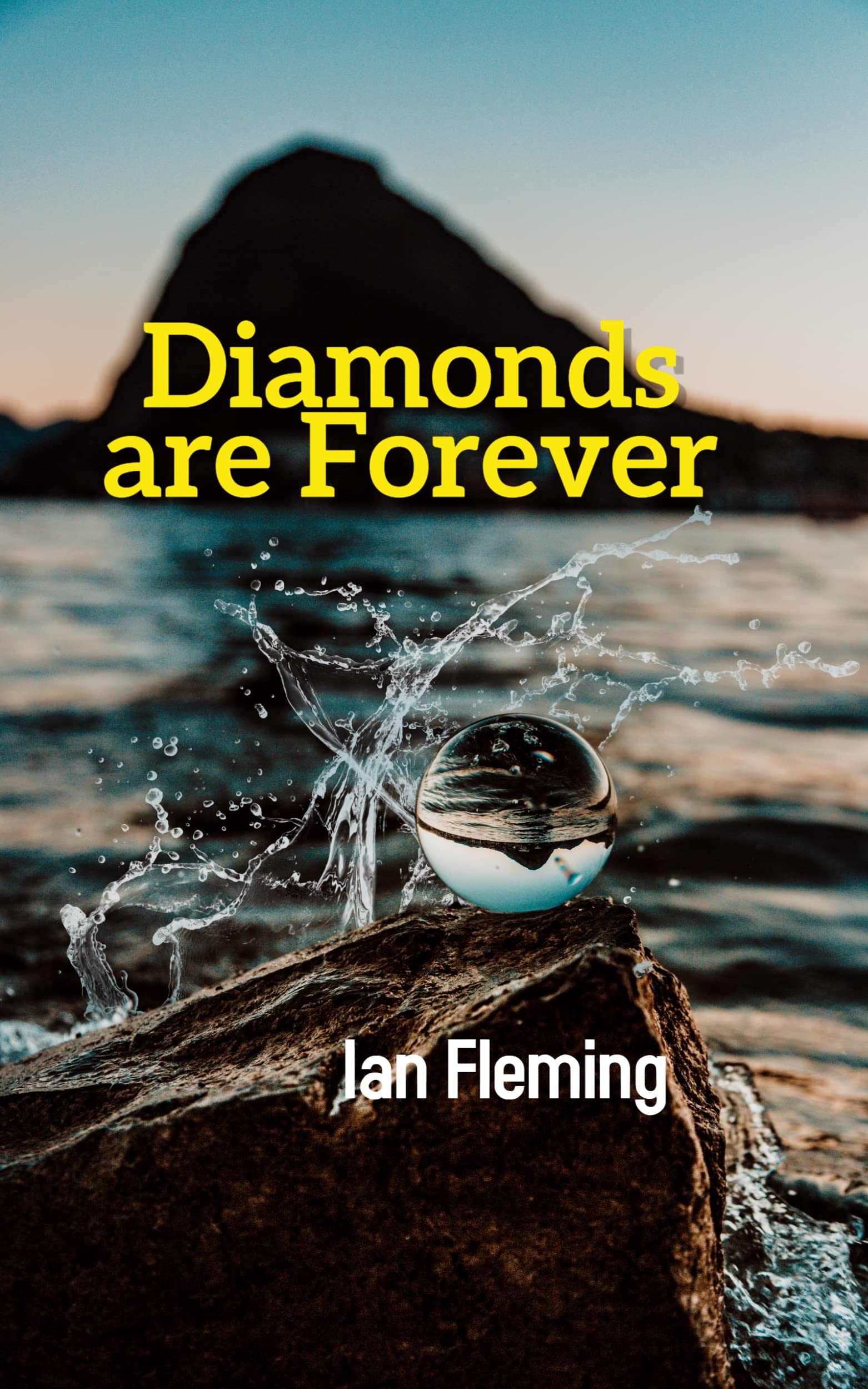 Diamonds are Forever