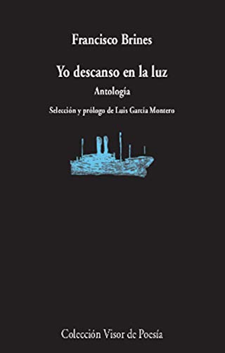 Yo descanso en la luz: Antología (Paperback)