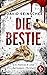 Die Bestie