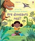 Very First Questions and Answers: Are dinosaurs real?