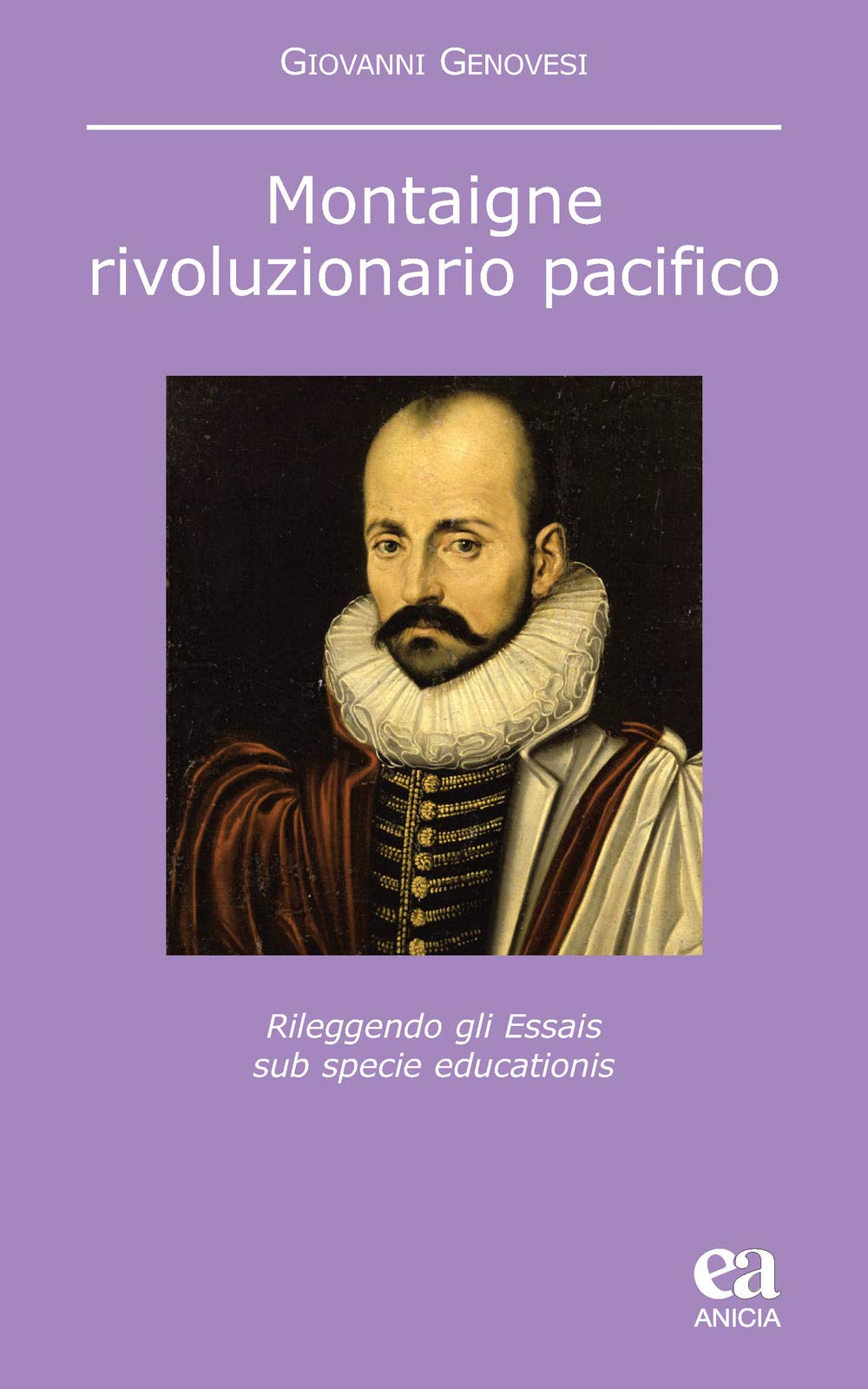 Montaigne, rivoluzionario pacifico (Paperback)