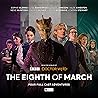 The Eighth of March by Lisa McMullin
