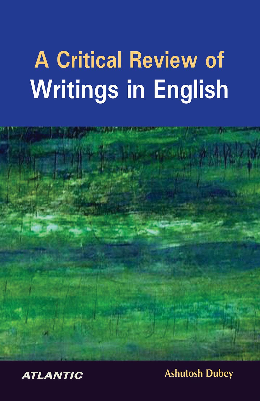 A Critical Review of Writings in English (HB)