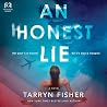 An Honest Lie by Tarryn Fisher