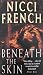 Beneath The Skin
