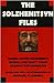 The Solzhenitsyn Files by Catherine A. Fitzpatrick