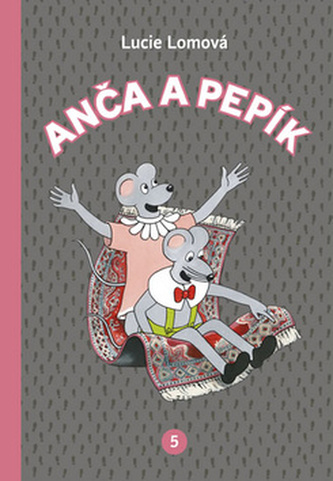 Anča a Pepík 5 (Anča a Pepík #5)