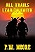 All Trails Lead To Faith