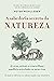 A sabedoria secreta da natureza - Arvores animais e o maravilhoso equilibrio entre todos os seres vivos (Em Portugues do Brasil)