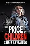 The Price of Children by Chris Lewando