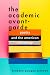 The Academic Avant-Garde by Kimberly Quiogue Andrews