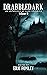 Drabbledark II: An Anthology of Dark Drabbles (Shacklebound Books)