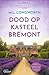Dood op kasteel Brémont (Verlaque en Bonnet, #1)