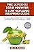 The Glycemic Load Counter & Low Glycemic Shopping Guide: An up-to-date Guide to the GI, GL values, calories & Carb Content for 1200+ Foods
