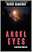 Angel Eyes: A Detective Thr...