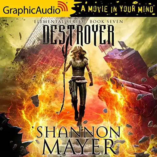 Destroyer [Dramatized Adaptation] (The Elemental #7)