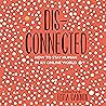 Disconnected by Emma Gannon