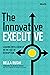 The Innovative Executive: L...