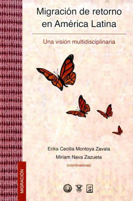 Migración de retorno en América Latina: Una visión multidisciplinaria