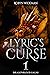 Lyric's Curse 1 by Robyn Wideman