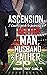 Ascension: A Coach's Guide to Becoming a Better Man, Husband, and Father
