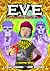 Eve And The Lost Ghost Fami...