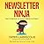 Newsletter Ninja: How to Become an Author Mailing List Expert