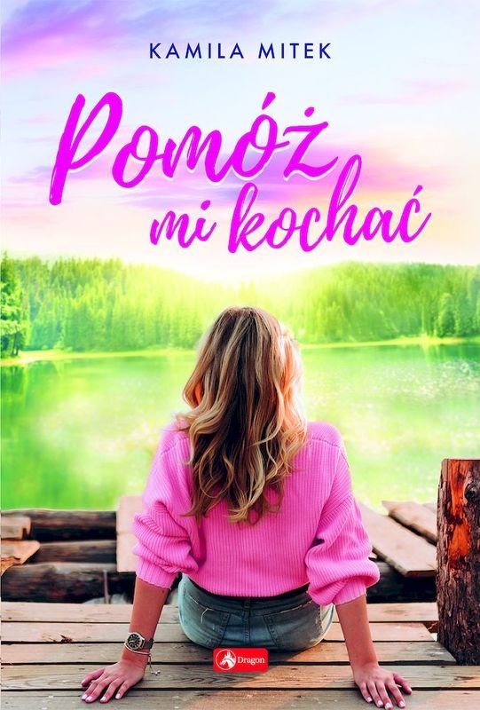 Pomóż mi kochać (Paperback)