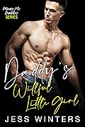 Daddy’s Willful Little Girl