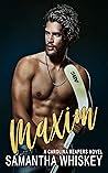 Maxim by Samantha Whiskey
