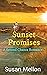 Sunset Promises: A Second C...
