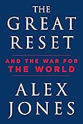 The Great Reset: And the War for the World